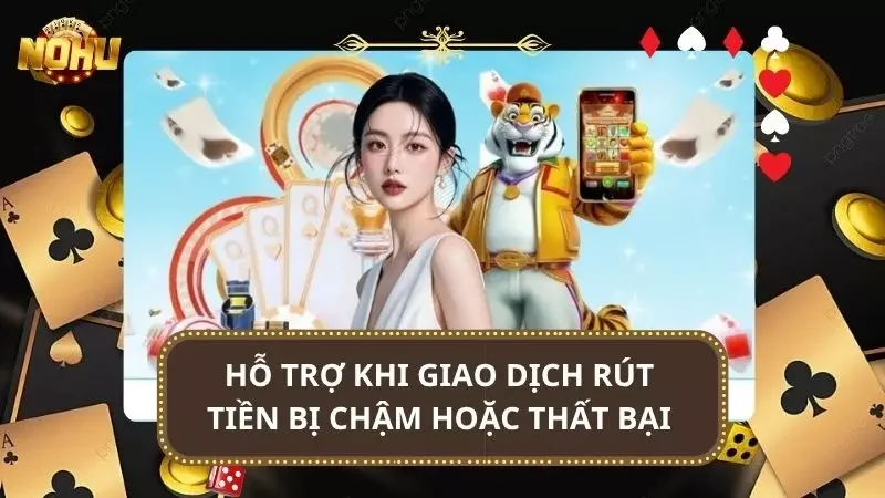 Nhà cái có các phương thức cơ bản hỗ trợ khi có lỗi xảy ra