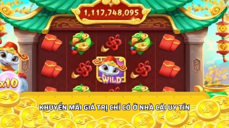 Khuyến mãi giá trị chỉ có ở nhà cái uy tín